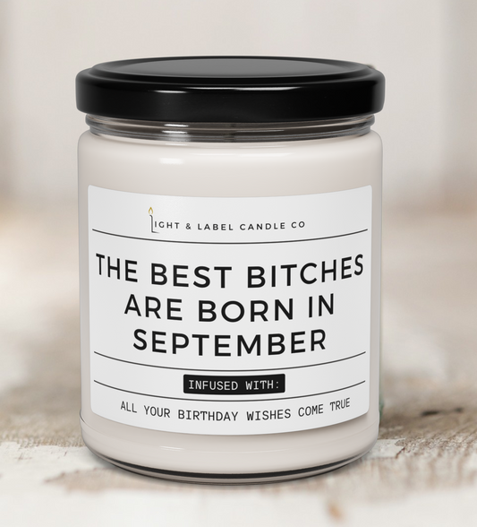 September Birthday Gift Candle | Best Bitches Are Born In September | Custom Funny Libra Virgo Candle for Women | BFF Candle Gift