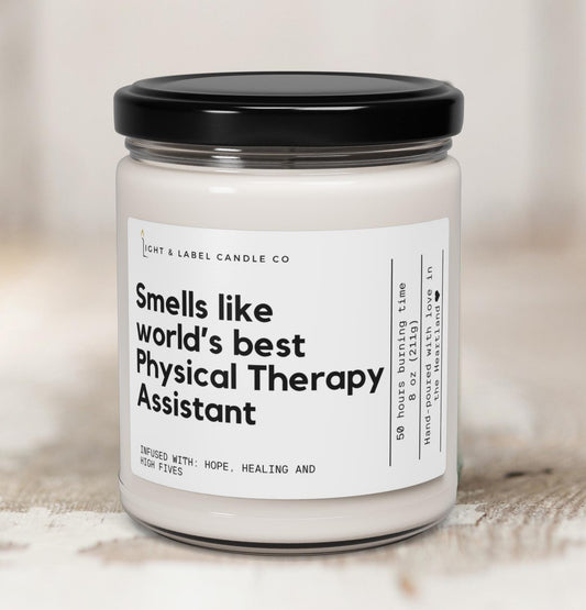Smells Like World's Best Physical Therapy Assistant Soy Candle | Physical Therapy Assistant Gift, Physical Therapy Assistant Christmas Gift